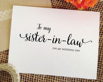 Wedding card for sister in law, To my Sister-in-law Card sister in law wedding gift Wedding Card for Sister of the Groom gift (Lovely)