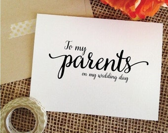 To my parents on my wedding day card, parents of the bride card, parent of the groom card, wedding day cards : WeddingAffections