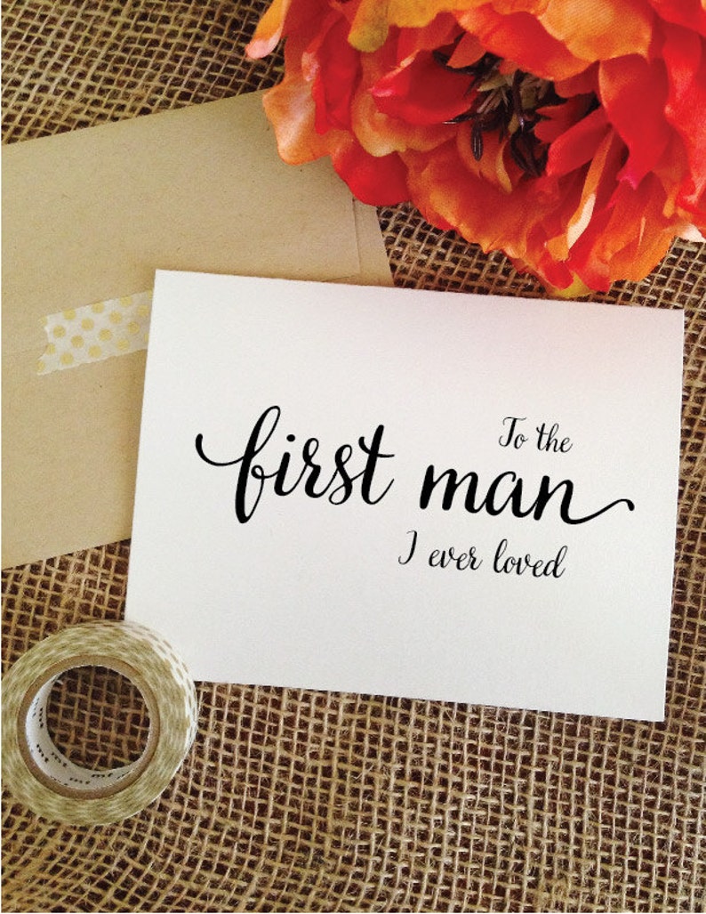 Father of the bride gift from bride to the first man I ever loved card dad wedding gift father of the bride card dad wedding day card to dad 