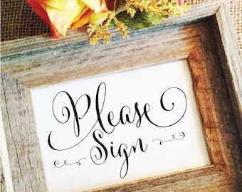 Wedding Sign Guest Book Sign, Wedding Please Sign Guestbook rustic wedding decor guestbook sign wedding signage (Frame NOT included)