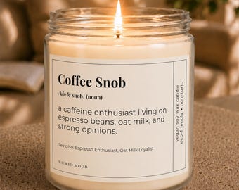 Coffee Snob Candle - Funny Coffee Lover Gift for Her, Coffee Addict Gift, Espresso Gift, Caffeine Lover Gift, Funny Coffee Gift for Her