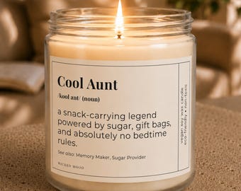 Cool Aunt Candle - Funny Aunt Gift for Her, Best Aunt Gift, Aunt Birthday Gift, Favorite Aunt Candle, Gift for New Aunt, Cool Aunt Gift