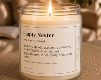 Empty Nester Candle - Funny Empty Nest Gift, Mom Milestone Gift, Kids Left Home Gift, Funny Mom Gift for Her, Empty Nester Gift for Mom