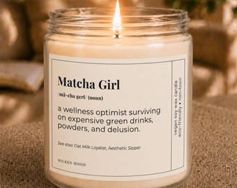Matcha Girl Candle - Funny Matcha Lover Gift for Her, Wellness Gift, Tea Lover Gift, Funny Gift for Her, Matcha Candle, Foodie Gift Her