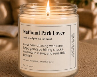 National Park Lover Candle - Funny Hiker Gift for Her, Nature Lover Gift, Outdoor Gift for Her, Hiking Gift, National Park Gift, Camp Gift