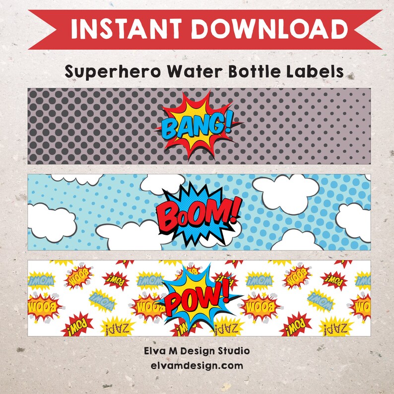 May include: Three printable water bottle labels featuring comic book style graphics. The labels feature the words "BANG!" in red and yellow, "BOOM!" in blue and yellow, and "POW!" in yellow and blue.