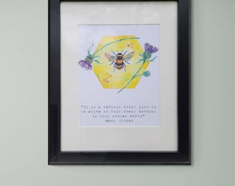Watercolor Bumble Bee Art Print/ Mary Oliver Quote Bee Print/ Inspirational Bee Art