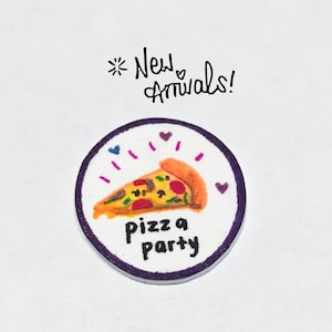 Pizza Party Pin OR Magnet, Pizza Party Badge; pizza is life pin; pizza button; pizza love, cheese pizza; pizza 4 lyf; pizza badge, cheesy