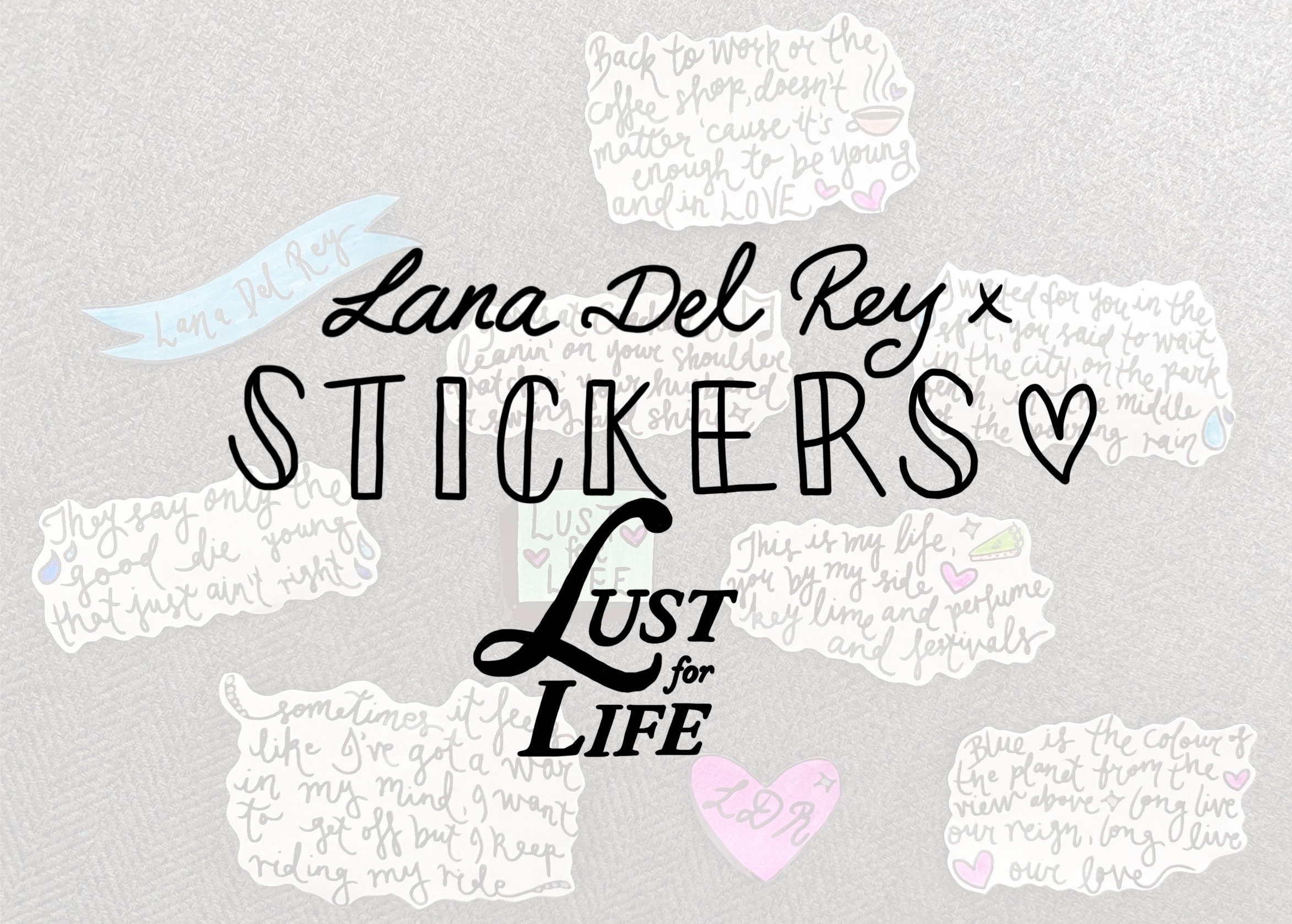 Lana del Rey Lust for Life Lyrics. Lana del Rey Lust for Life альбом. Наклейки тексты из песен.