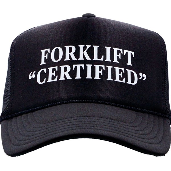 FORKLIFT CERTIFIED Trucker Hat Snap Back Cap Foam Your Choice of COLOR Brand New Mesh Unisex Adjustable