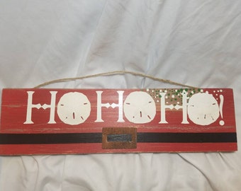 HoHoHo Sign, Coastal Santa Sign, Coastal Christmas Sign, Ho Ho Ho Sign, Sand Dollar Sign, Beach Cottage Sign, HoHoHo Beach