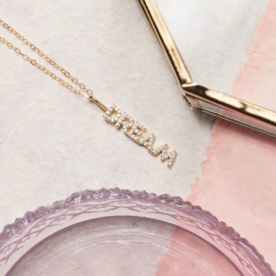 Dream Necklace Pave DREAM Pendant on 14k Gold Filled Chain Cute