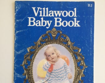 Villawool BABY Pattern Book Vintage Knit and Crochet Designs for Babies 6 to 12 Months in 3, 4, 5 and 8ply yarns