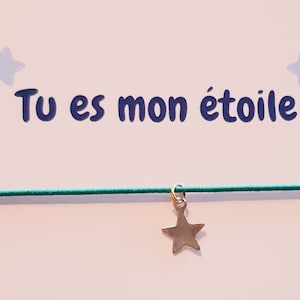 Bracelet porte-bonheur petite étoile "tu es mon étoile"..délicat,fin..pour toute la famille..et sa petite carte à personnaliser..prix mini.