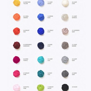 May include: A colour chart of 26 different yarn colours, each colour is represented by a ball of yarn. The colours are arranged in rows of three, with the first row starting with light yellow, mustard yellow, and coral orange. The second row starts with bright red, burgundy/Bordeaux, and vivid purple. The third row starts with bright pink, pastel pink, and purple lavender. The fourth row starts with deep purple, light denim, and light ecru. The fifth row starts with denim blue, cobalt blue, and lavender grey. The sixth row starts with dark blue, light teal, and light grey. The seventh row starts with deep teal, bright green, and dark grey. The eighth row starts with deep green, bright white, and black.