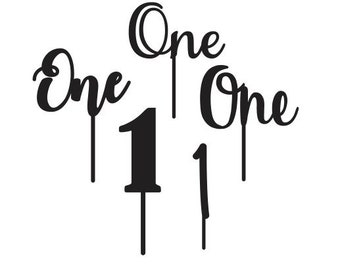 One 1 First Cake Topper Bundle SVG PDF FILE - Glowforge, Vector, Cut File, Laser Cut Template, Cricut, Silhouette, Birthday, Cupcake