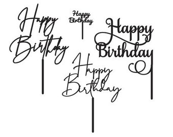 Happy Birthday Cake Topper Bundle SVG PDF FILE - Glowforge, Vector, Cut File, Laser Cut Template, Cricut, Silhouette, Birthday, Cupcake