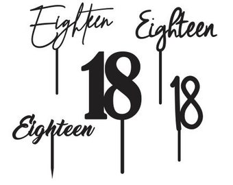 Eighteen 18 Cake Topper Bundle SVG PDF FILE - Glowforge, Vector, Cut File, Laser Cut Template, Cricut, Silhouette, Birthday, Cupcake
