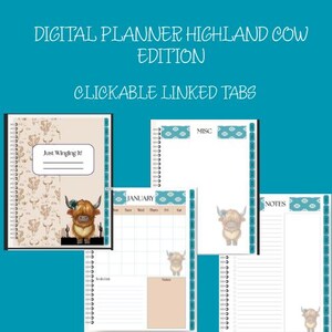Puede incluir: Agenda digital con tema de vaca de las Highlands. La portada presenta el texto "Just Winging It!" y una ilustración de vaca de las Highlands. Las páginas interiores incluyen un calendario, notas y secciones "Misc". El planificador tiene pestañas enlazadas en las que se puede hacer clic.