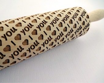 I love YOU  Embossing Rolling Pin. I Love You Engraved rolling pin for embossed cookies. Valentine's gift. Romantic gift. Anniversary gift.