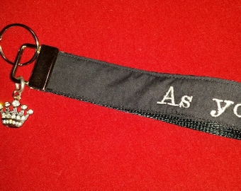 Princess Bride inspired "As you wish" fob keychain