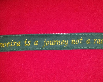 Capoeira wristlet "Capoeira is a journey not a race"