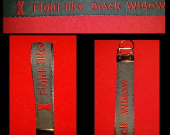 Black Widow inspired fob key holder "Fight like Black Widow" keychain.