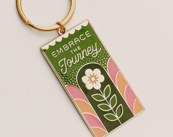 Enamel Flower Keychain Inspirational Floral Embrace the Journey New Job Gift Keys Accessories Pink Green Gold Lettering Art Deco Going Away