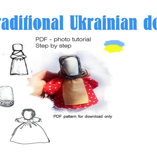 Ukraine pattern Traditional Ukrainian doll,  PDF photo instruction, Motanka, download PDF, Step by step photo tutorial, Ukrainian folk doll