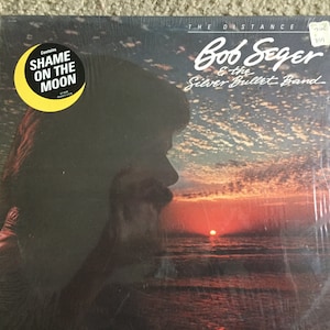 Bob Seger and the Silver Bullet Band Album