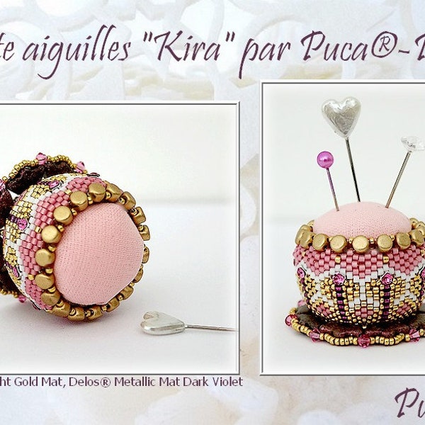 FREE!  Kira Pin Cushion Pattern by par Puca - Paris, Free with Bead Purchase, Do NOT buy, See Materials list & order details in description