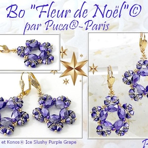 以下が含まれることがあります： ビーズのデザインが施された、パープルとゴールドのスノーフレークイヤリング。イヤリングには、「Bo "Fleur de Noël"® par Puca® - Paris」と「Baros® et Konos® Ice Slushy Purple Grape」のラベルが貼られています。