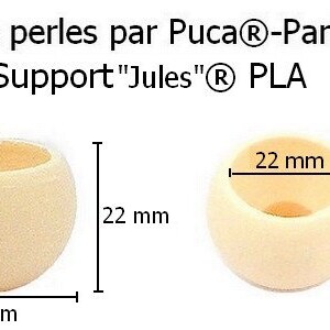 May include: Two beige round bead supports made of PLA plastic, measuring 22 mm in diameter and 27 mm in height. The text "Les perles par Puca®-Paris Support "Jules"® PLA" is visible above the supports.