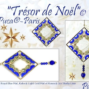 May include: A blue and gold beaded Christmas ornament with the text "Trésor de Noël" and "Puca® - Paris".