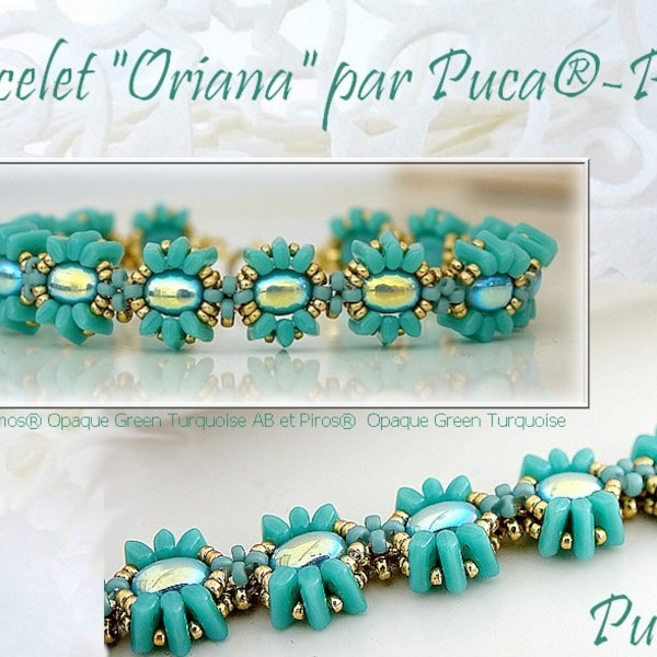 GRATUIT ! Modèle de bracelet Oriana par Puca - Paris, gratuit avec l'achat de perles, NE PAS acheter, voir la liste des matériaux et les détails dans la description