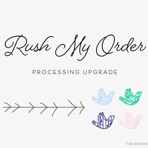 Rush My Order [Processing Upgrade] 2-4 Business Days