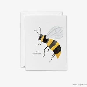Einfach weil süße Hallo Karte | Biene Karte | Just Bee Verursachung | Punny Karte | Wortspiel Karte | Kinderkarte | Grußkarte | Bienenliebhaber-Kartenset