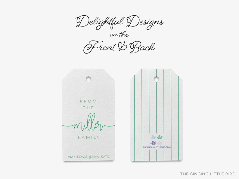 May include: Two gift tags with a green and white striped design. The front tag has the text "From the Miller Family" in green script. The back tag has the text "The Singing Little Bird" and a website address.
