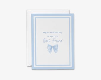 Happy Mother's Day Card | Happy Mother's Day To My Very Best Friend | Best Friend Mom Card | Thanks Mom | Card for Mom | Love you Mom | BFF