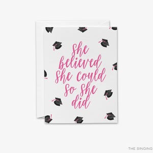 She Believed She Could So She Did Graduation Card | Happy Graduation Card Blank | Congratulations Girl Card | Card for Female Graduate
