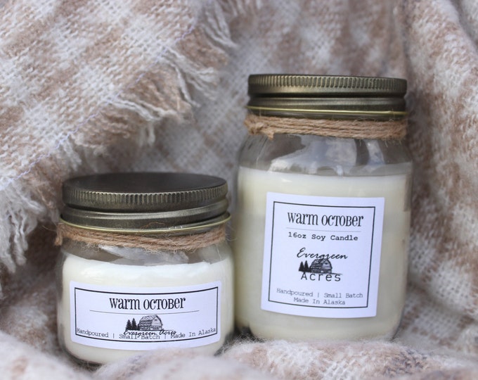 Warm October - Hand Poured Soy Candle Made in Alaska