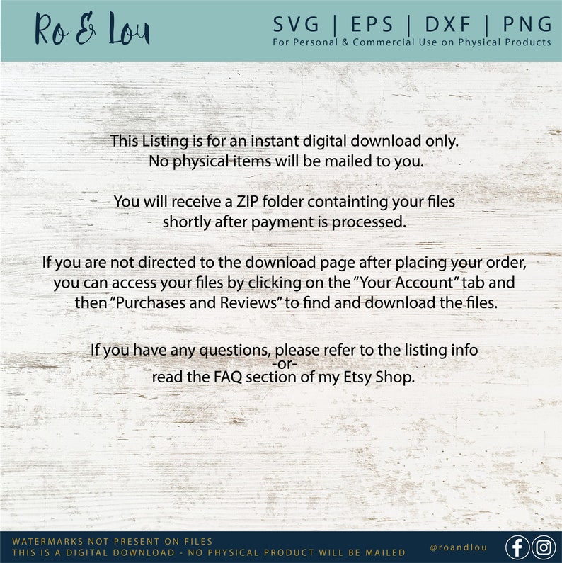 May include: Digital download listing from Ro & Lou. The image features the text "SVG | EPS | DXF | PNG" and instructions for accessing files after purchase. The listing is for digital files only, with no physical items mailed. Includes social media handles.