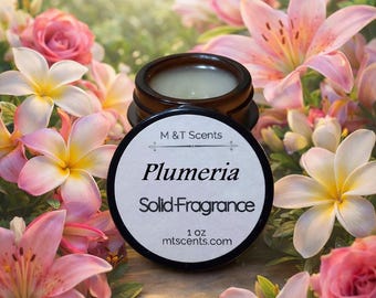 PLUMERIA scented Solid Balm, 1oz, Our fragrant bouquet of tropical plumeria with hints of rose and lily