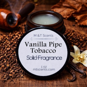 VANILLA PIPE TOBACCO Solid Fragrance Balm, Natural, Handmade, Vintage Look 1 Oz Smells just like the tobacco Grandpa used to smoke!