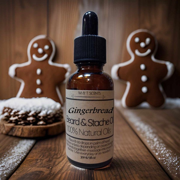 GINGERBREAD scented Beard oil / Mustache Oil / Natural, Organic ingredients / 30ML/1oz Warm vanilla ginger spice, cinnamon fresh