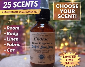 25 Scents Body & Linen Spray Sale | Choose Your Scent | Made Fresh to Order Room, Fabric, Body Mist | Handcrafted Long-Lasting Spray