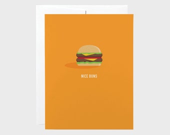 Funny Valentines Card | Funny Love Card | Nice Buns Card | Hamburger Card | Friendship Card