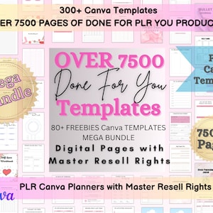 MEGA Bundle OVER 7500+ Done For You Canva Templates, Master Resell Rights, PLR Templates, Journals, Planners, Trackers, Editable, Printable