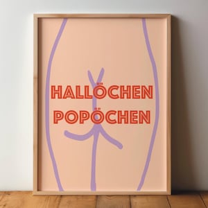 Poster Hello Popöchen - stampa, decorazione da parete, arte, citazione, arte, stampa, arte da parete, stampa digitale, scritta, DIN A4 A3, set grande