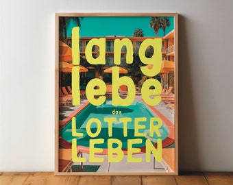 long live the LOTTERY LIFE - poster, picture, art, print, wall art, funny gifts, saying, funny, witty pictures